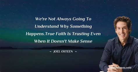The 76 Best Joel Osteen Quotes .
